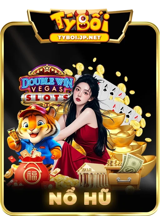 Sảnh Nổ Hũ
